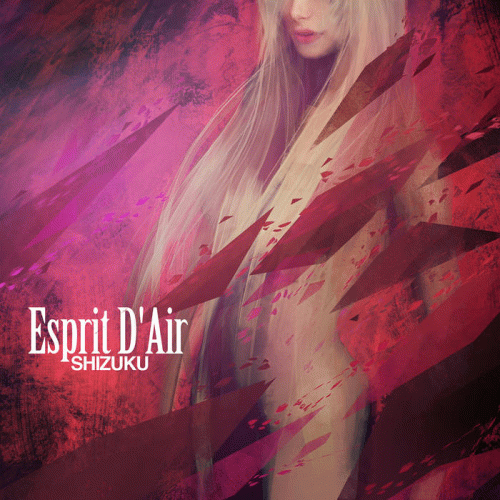 Esprit D'Air : Shizuku
